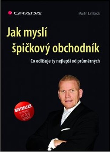 Jak myslí špičkový obchodník - Martin Limbeck