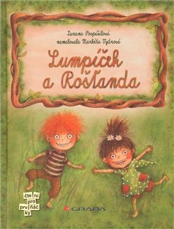 Lumpíček a Rošťanda - Zuzana Pospíšilová