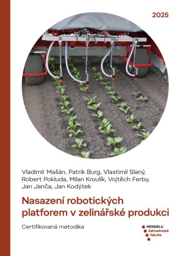Nasazení robotických platforem v zelinářské produkci