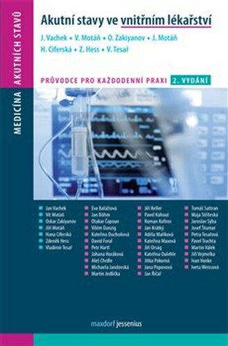 Akutní stavy ve vnitřním lékařství - Vít Motáň, Jan Vachek, Hana Ciferská, Oskar Zakiyanov, Vladimír Tesař