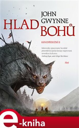 Hlad bohů. Krvopřísežní II.
