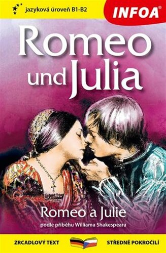 Romeo a Julie / Romeo und Julia B1-B2
