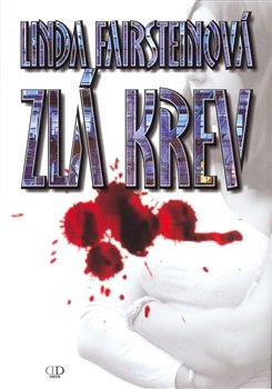 Zlá krev - Linda Fairsteinová