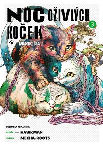 Noc oživlých koček 3
