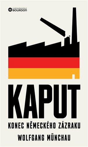 Kaput - Konec německého zázraku