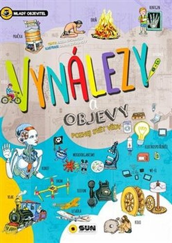 Mladý objevitel - Vynálezy a objevy - Gisela Socolovsky Rudi
