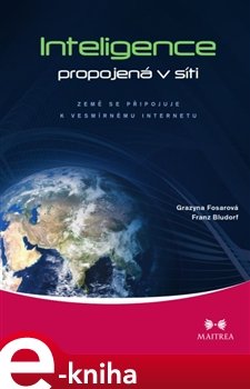 Inteligence propojená v síti - Grazyna Fosarová, Franz Bludorf