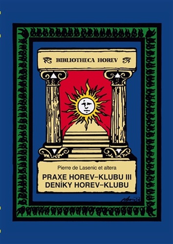 Praxe Horev-klubu III. Deníky Horev-klubu