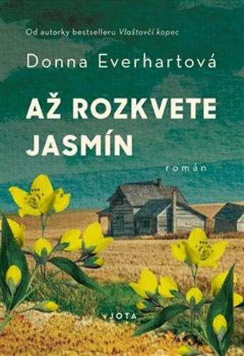 Až rozkvete jasmín