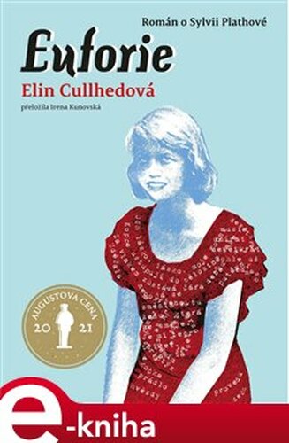 Euforie - Elin Cullhedová