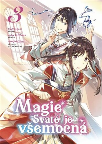 Magie svaté všemocná 3