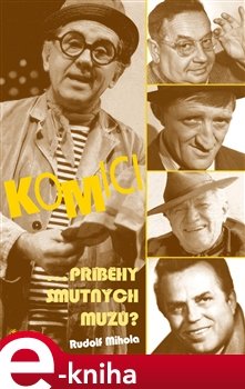 Komici - Rudolf Mihola