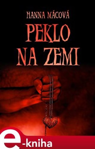 Peklo na zemi