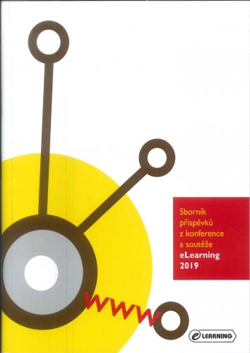 Sborník příspěvků z konference a soutěže eLearning 2019