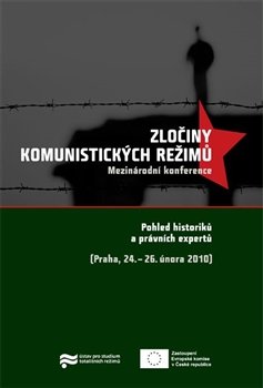 Zločiny komunistických režimů - kol.