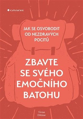 Zbavte se svého emočního batohu