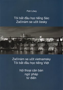 Začínám se učit česky/Začínám se učit vietnamsky - Petr Löwy