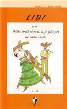 Lidi 2. - Milena Holcová
