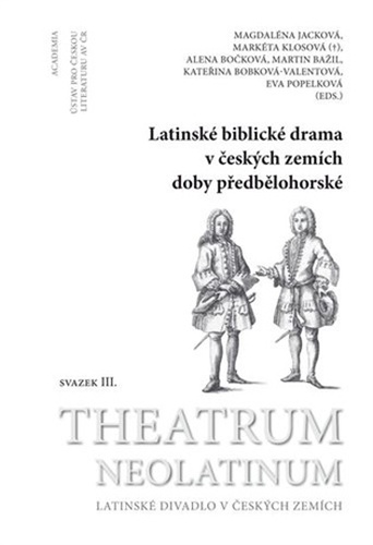 Latinské biblické drama v českých zemích doby předbělohorské