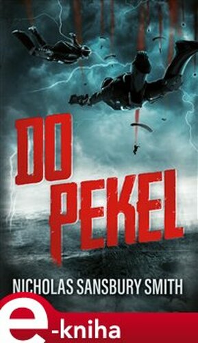 Do pekel - Nicholas Sansbury Smith