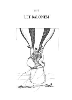 Let balonem - Záviš