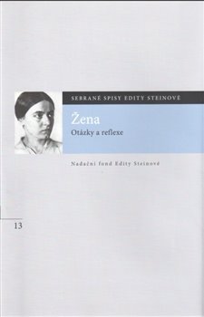 Žena. Otázky a reflexe - Edith Steinová