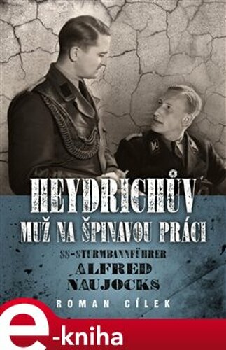Heydrichův muž na špinavou práci