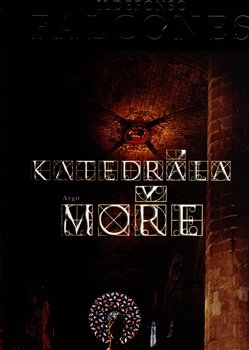 Katedrála moře (brož.) - Ildefonso Falcones