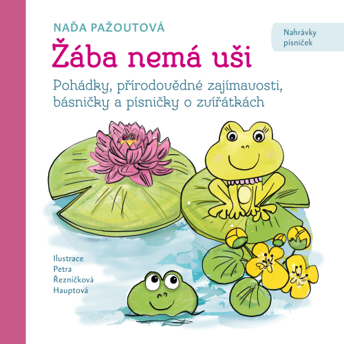 Žába nemá uši