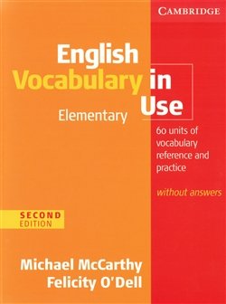 English Vocabulary in Use Elementary Second edition without answers - Michael McCarthy, Felicity O´Dell