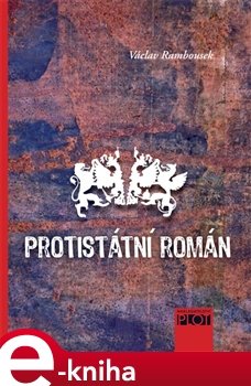 Protistátní román - Václav Rambousek