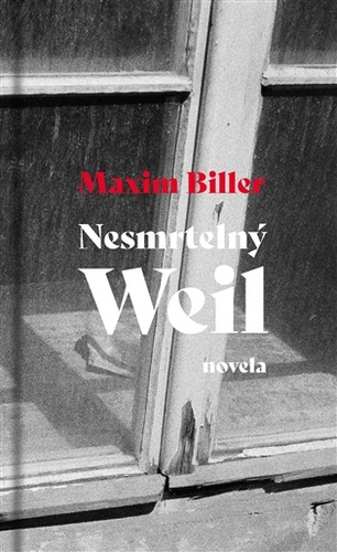 Nesmrtelný Weil
