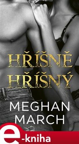 Hříšně hříšný - Megan March