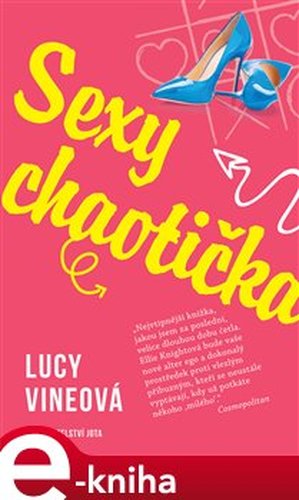 Sexy chaotička - Lucy Vineová