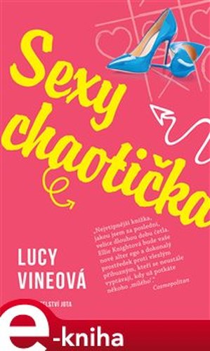 Sexy chaotička - Lucy Vineová