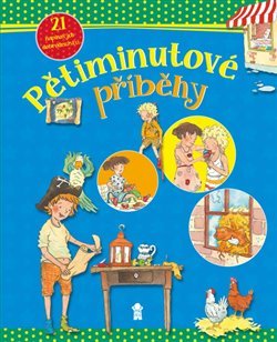 Pětiminutové příběhy - Lena Steinfeldová, Brigitte Hoffmannová