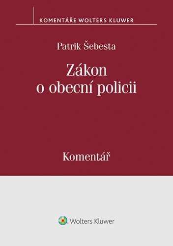 Zákon o obecní policii. Komentář