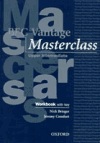 BEC Vantage Masterclass Upper Intermediate Work Book with key - Nick Brieger, Jeremy Comfort