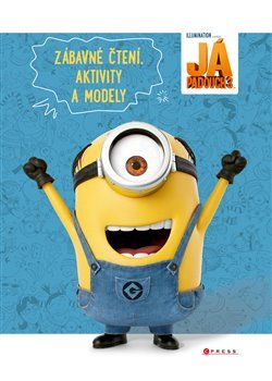 Já, padouch 3: Zábavné čtení, aktivity a modely