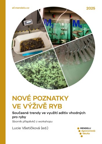 Nové poznatky ve výživě ryb