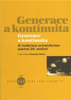 Generace a kontinuita - Zuzana Sílová