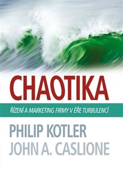 Chaotika - Philip Kotler, John A. Caslione