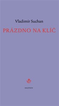Prázdno na klíč - Vladimír Suchan