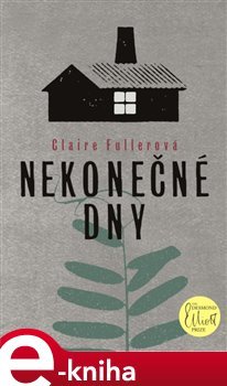 Nekonečné dny - Claire Fullerová