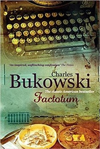 Faktotum - Charles Bukowski