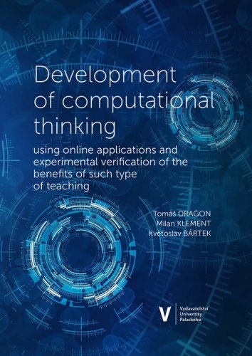 Development of computational thinking using online applications and experimental verification of the benefits of such type of teaching