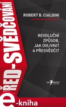 Před-svědčování - Robert B. Cialdini