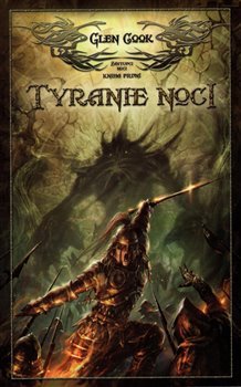 Tyranie noci - Glen Cook