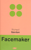 Facemaker - Richard Gordon