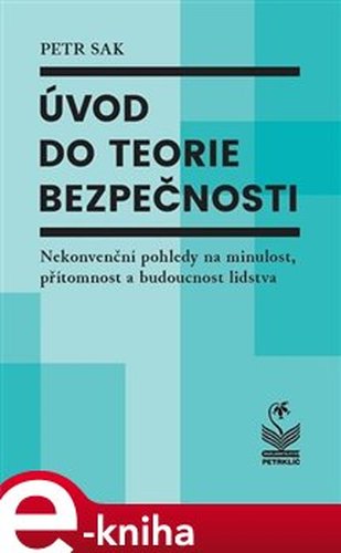 Úvod do teorie bezpečnosti - Petr Sak